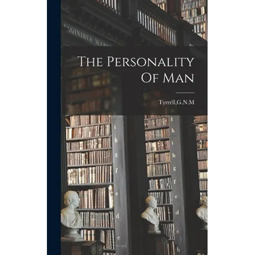 The Personality Of Man - Hardcover
