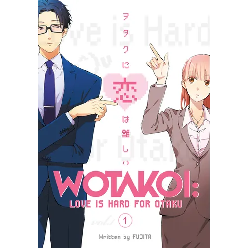 Wotakoi: Love Is Hard for Otaku 1 - Paperback