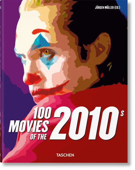 100 Movies of the 2010s - Hardcover