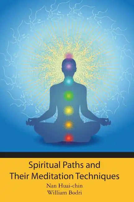 Spiritual Paths and Their Meditation Techniques - Paperback