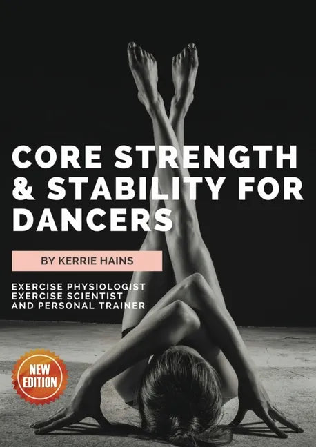 Core Strength & Stability for Dancers - Paperback