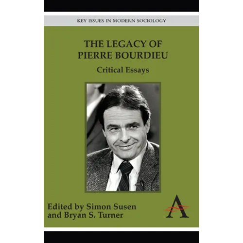 The Legacy of Pierre Bourdieu: Critical Essays - Paperback