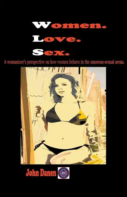 Women. Love. Sex - Paperback