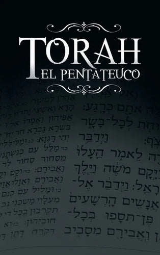 La Torah, El Pentateuco: Traduccion de La Torah Basada En El Talmud, El Midrash y Las Fuentes Judias Clasicas. - Hardcover