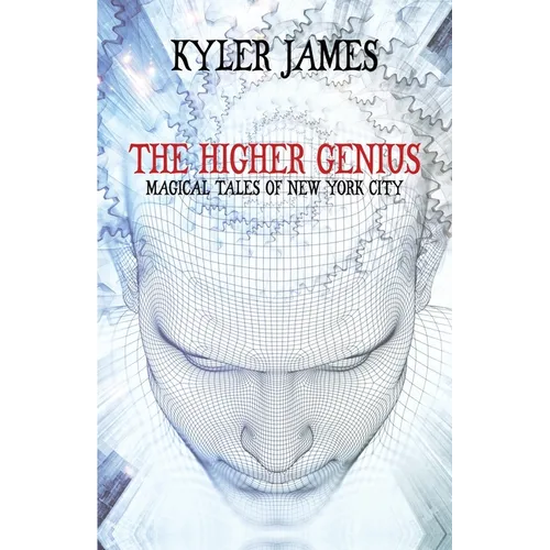 The Higher Genius: Magickal Tales of New York City - Paperback