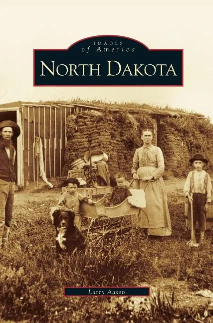 North Dakota - Hardcover