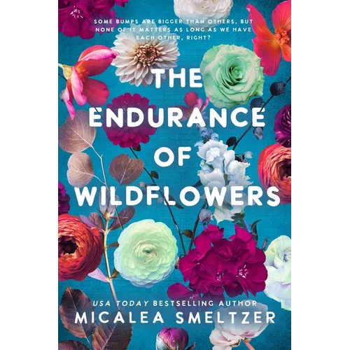 Endurance of Wildflowers - Paperback