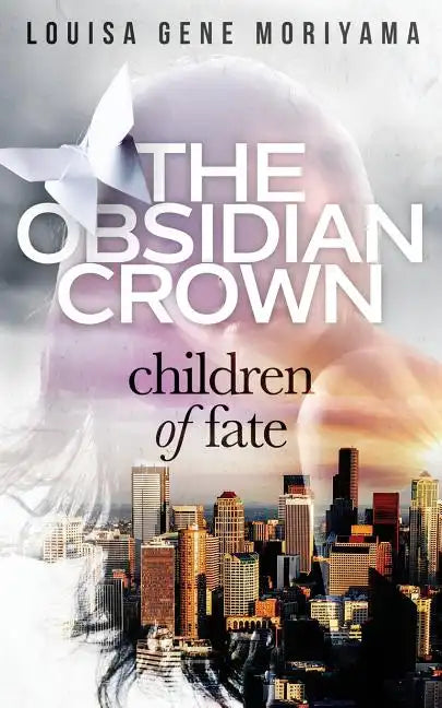 The Obsidian Crown: Children of Fate - Paperback