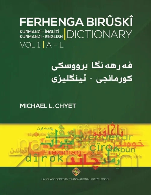 FERHENGA BIRÛSKÎ - Kurmanji-English Dictionary - Volume One: A-L - Paperback