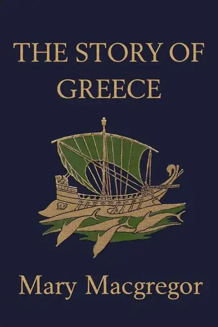 The Story of Greece (Yesterday's Classics) - Paperback