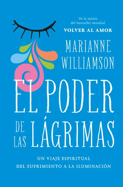 Poder de Las Lagrimas, El -V2* - Paperback