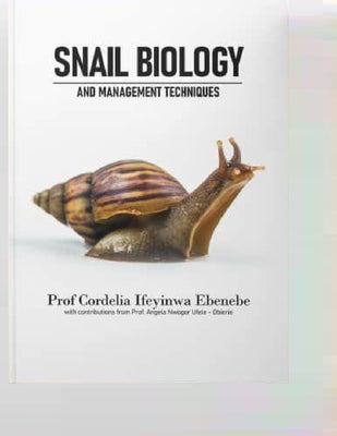 Snail Biology and Management Techniques - Paperback