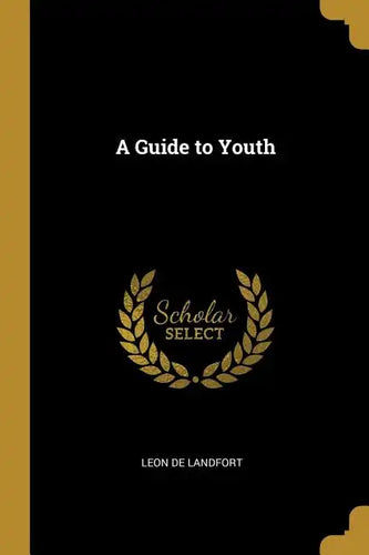 A Guide to Youth - Paperback