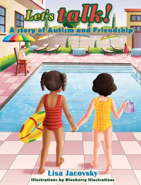 Let's talk! A story of Autism and Friendship - Hardcover