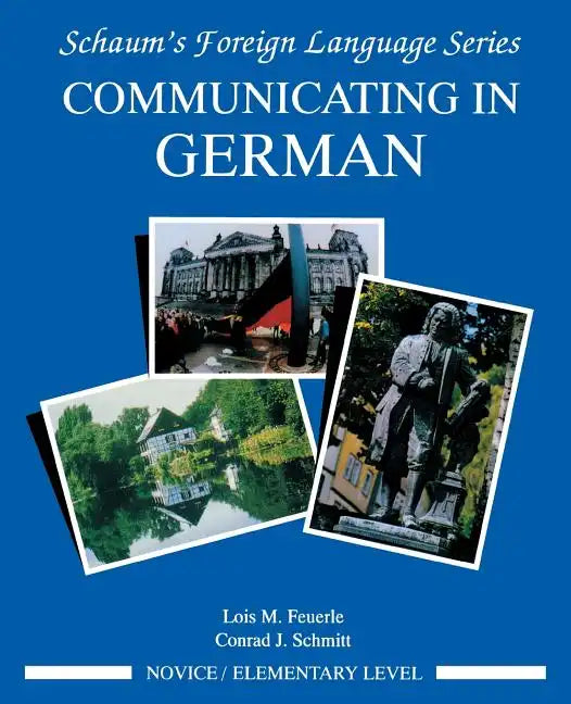 Communicating in German, (Novice Level) - Paperback