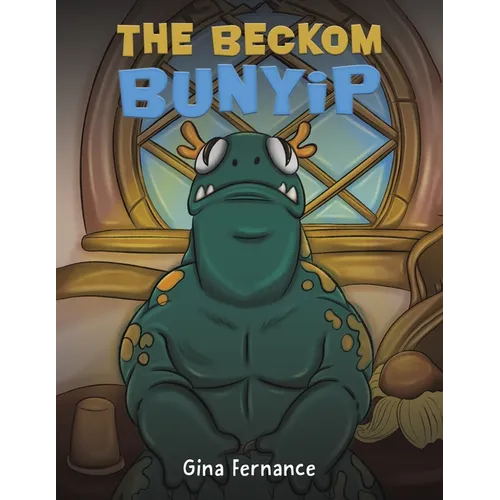 The Beckom Bunyip - Paperback