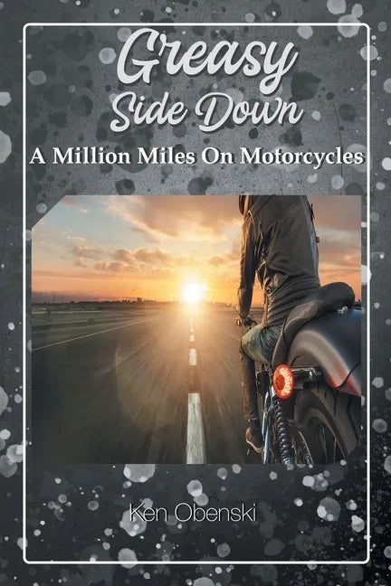 Greasy Side Down - Paperback