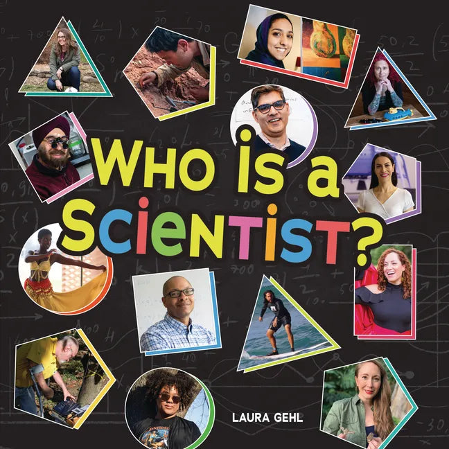 Who Is a Scientist? - Library Binding