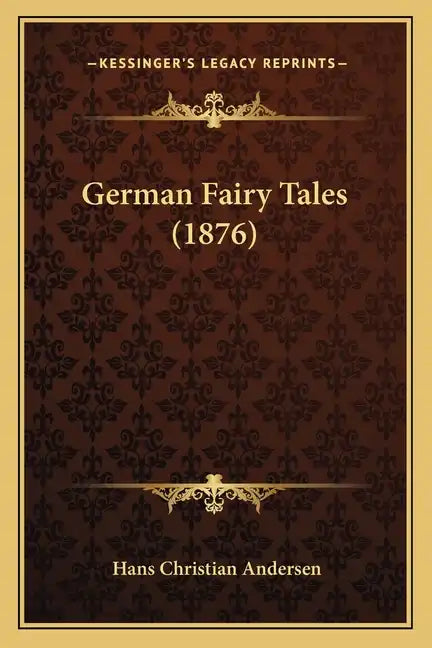 German Fairy Tales (1876) - Paperback