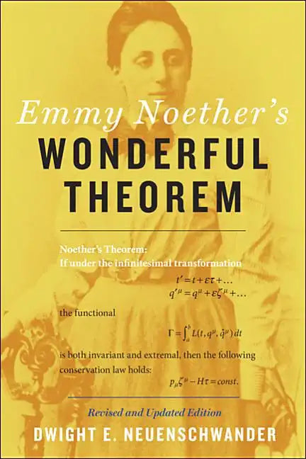 Emmy Noether's Wonderful Theorem - Paperback