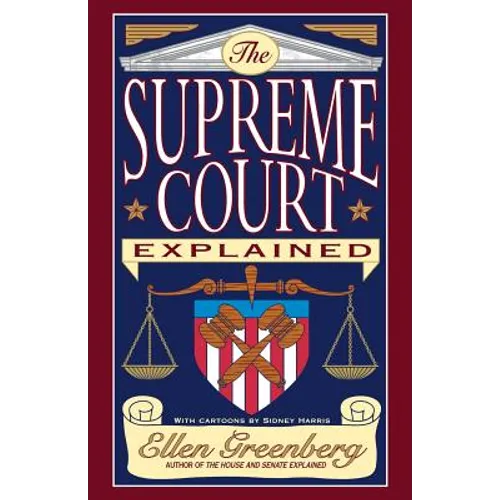 The Supreme Court Explained - Paperback