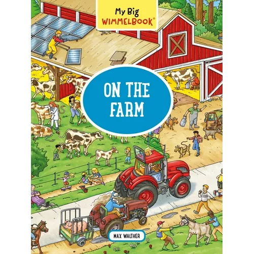 My Big Wimmelbook(r) - On the Farm: A Look-And-Find Book (Kids Tell the Story) - Board Book