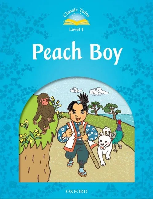 Classic Tales Level 1 Peach Boy - Paperback