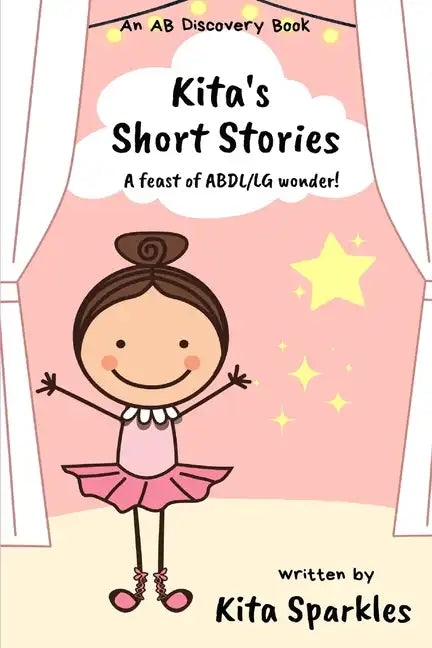 Kita's Short Stories: A feast of ABDL/LG wonder - Paperback