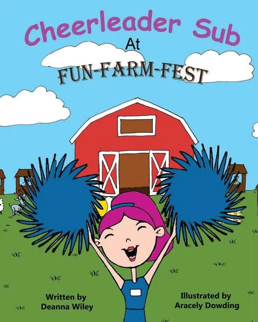 Cheerleader Sub At Fun-Farm-Fest - Paperback