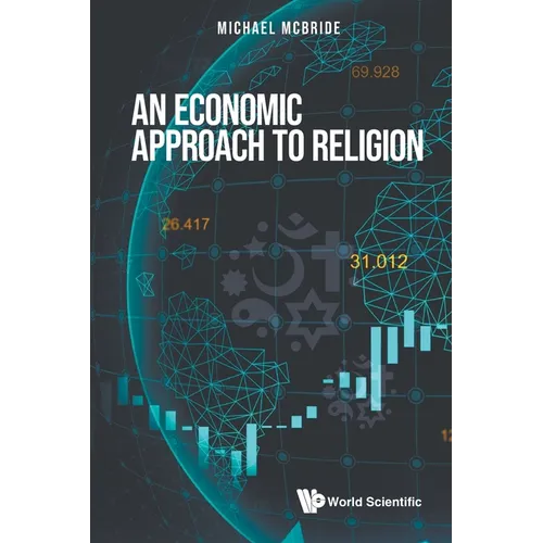 An Economic Approach to Religion - Paperback