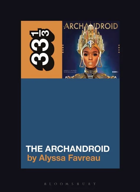 Janelle Monáe's the Archandroid - Paperback