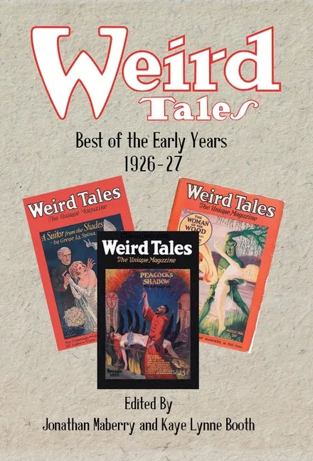 Weird Tales: Best of the Early Years 1926-27 - Hardcover