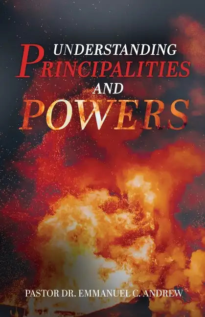 Understanding Principalities and Powers - Paperback