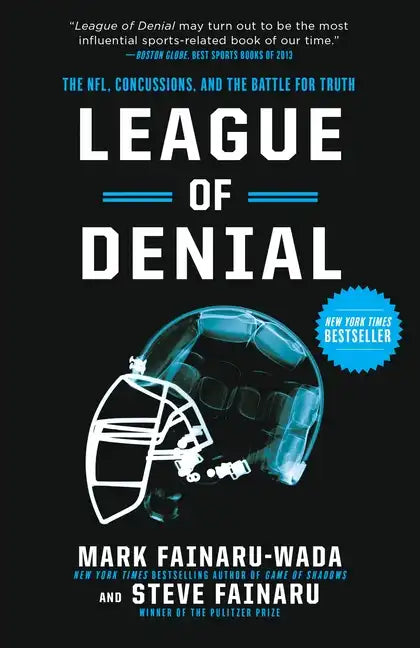 League of Denial: The Nfl, Concussions, and the Battle for Truth - Paperback