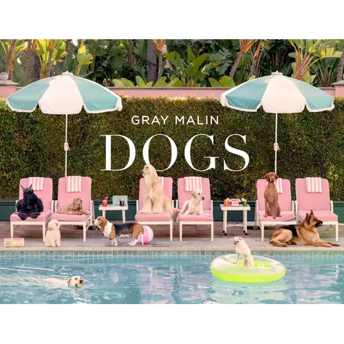 Gray Malin: Dogs: Photographs - Hardcover