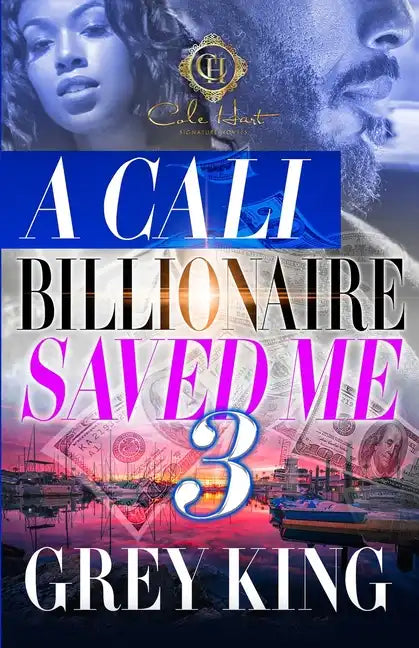 A Cali Billionaire Saved Me 3: The Finale - Paperback