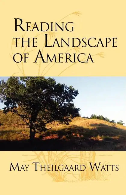 Reading the Landscape of America - Paperback