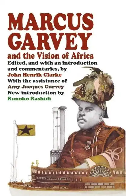 Marcus Garvey and the Vision of Africa - Paperback