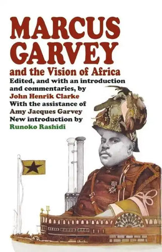 Marcus Garvey and the Vision of Africa - Paperback