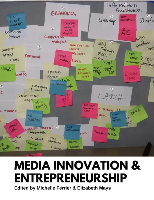 Media Innovation and Entrepreneurship - Paperback