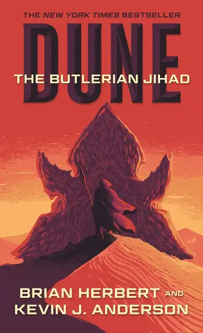 Dune: The Butlerian Jihad: Book One of the Legends of Dune Trilogy - Paperback