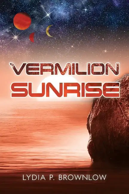 Vermilion Sunrise - Paperback