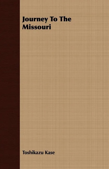 Journey To The Missouri - Paperback
