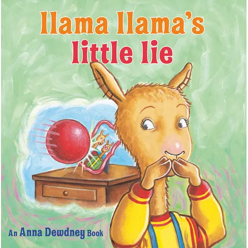 Llama Llama's Little Lie - Hardcover