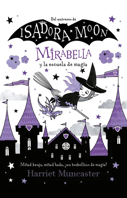 Mirabella Y La Escuela de Magia / Mirabelle Breaks the Rules - Paperback
