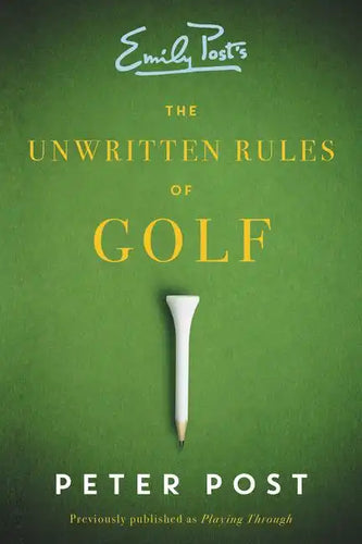 The Unwritten Rules of Golf - Paperback
