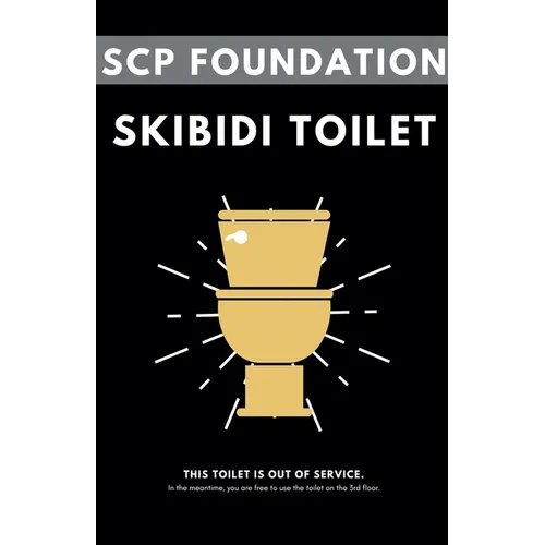 SCP Foundation: Skibidi Toilet - Paperback