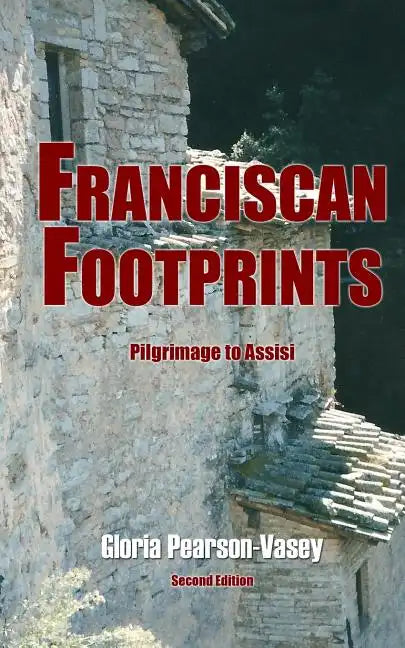 Franciscan Footprints - Paperback