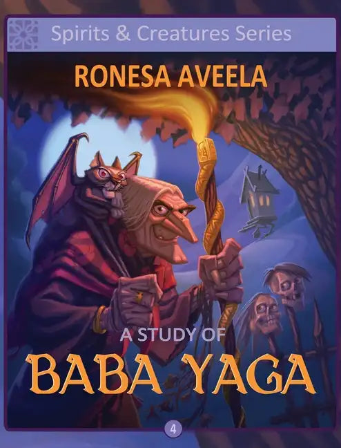 A Study of Baba Yaga - Hardcover