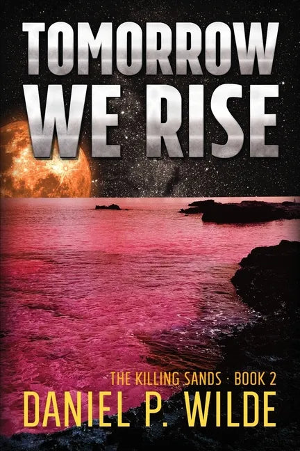 Tomorrow We Rise - Paperback
